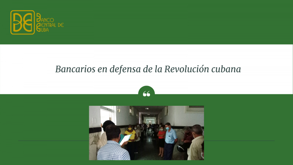 Imagen relacionada con la noticia :Bancarios en defensa de la Revolución cubana